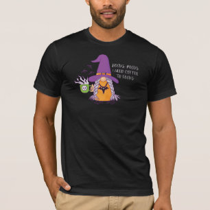 Um sich auf den Pokus zu konzentrieren, brauche ic T-Shirt