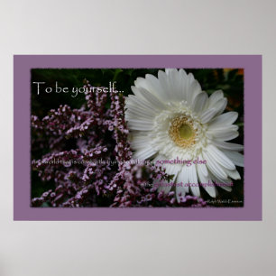 Um Sie selbst zu sein, drucken Sie gerbera daisy B Poster