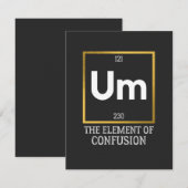 Um The Element of Verwirrung T-Shirt Dankeskarte (Vorne/Hinten)