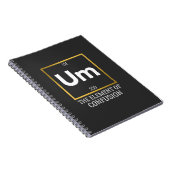 Um The Element of Verwirrung T-Shirt Notizblock (Rechte Seite)