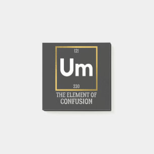 Um The Element of Verwirrung T-Shirt Post-it Klebezettel