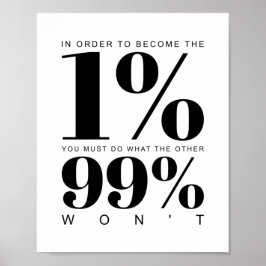 Um zum 1 % zu werden | Motivierend Angebot Poster