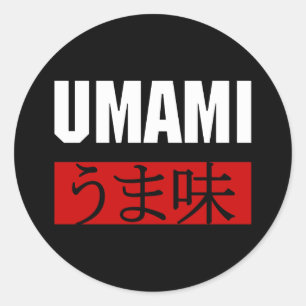 UMAMI う ま 味 CLASSIC ROUND STICKER