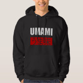 UMAMI う ま 味 HOODIE (Vorderseite)
