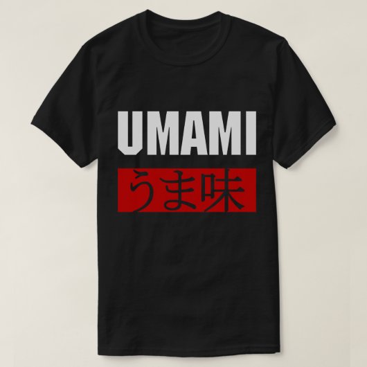 UMAMI う ま 味 T - Shirt (Design vorne)