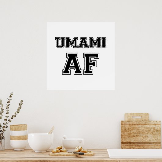 UMAMI AF POSTER (Küche)