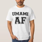 UMAMI AF T-Shirt (Vorderseite)