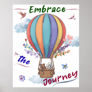 Umarm das Reise-Poster Poster