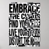Umarme das Chaos Grunge-Typografie-Zitat Poster (Vorne)
