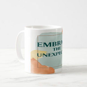 Umarme das Unerwartete Option 2 Kaffeetasse