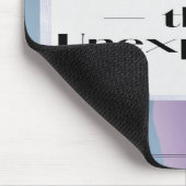 Umarme das Unerwartete Option 3 Mousepad (Ecke)