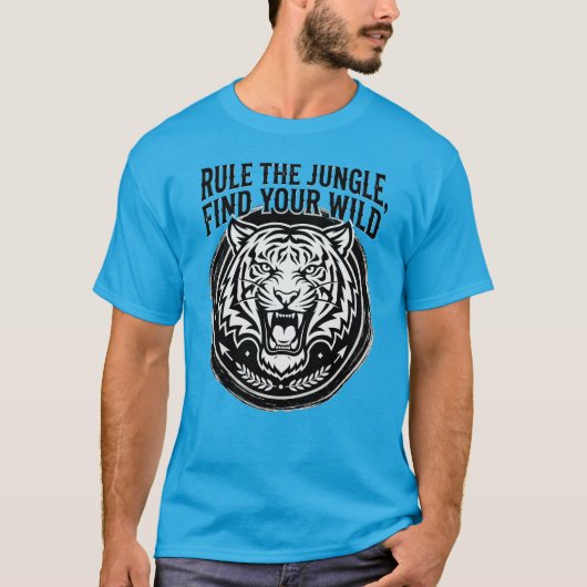Umarme den wilden Geist des Tigers, beherrsche den T-Shirt (Vorderseite)