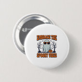 Umarme die Grusel-Vibes Geist Halloween-Shirt_1 Button (Vorne & Hinten)