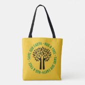 Umarme einen Baum, rette unsere Erde Tasche (Rückseite)