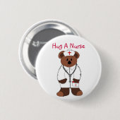 Umarme einen Krankenpfleger Button (Vorne & Hinten)