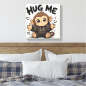 Umarme mich Affe Leinwanddruck (Insitu (Schlafzimmer))