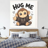 Umarme mich Affe Leinwanddruck (Insitu (Schlafzimmer))