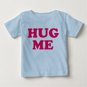 Umarme mich Bio-Baby Baby T-shirt
