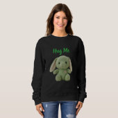 Umarme mich, Häschen Sweatshirt (Vorne ganz)