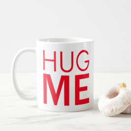 Umarme mich kaffeetasse