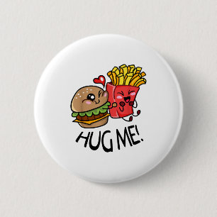 Umarme mich Kawaii Hamburger und Pommes Frites Paa Button