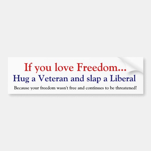 Umarmen Sie einen Tierarztklaps ein Liberaler Autoaufkleber (Vorne)