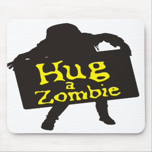 Umarmen Sie einen Zombie Mousepad