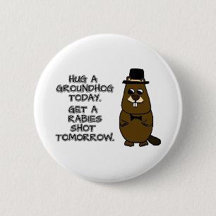 Umarmen Sie heute ein Erdhuhn. Lass morgen eine To Button