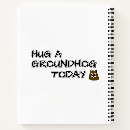 Umarmen Sie heute ein Erdhuhn Notizblock (Rückseite)