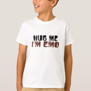Umarmen Sie mich, den ich Emo bin T-Shirt