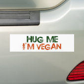 Umarmen Sie mich, den ich vegan bin Autoaufkleber (Auf Auto)