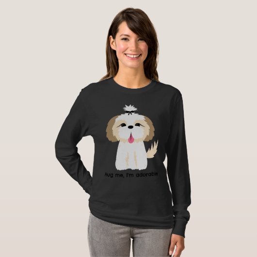 Umarmen Sie mich, ich bin Niedlich Shih Tzu Wbow T-Shirt (Vorne ganz)