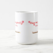 Umarmen Sie mich leicht Tasse (Mittel)
