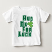 Umarmen Sie mich zum Luck St Patricks Day Baby T-shirt (Vorderseite)