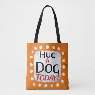 Umarmung eines Hundes heute Tasche
