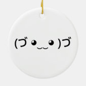 Umarmung Emoticon (づ ◕ ‿ ◕)づ japanischer Kaomoji Keramik Ornament (Hinten)