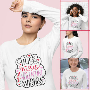 Umarmungen, Küsse und Valentinische Wünsche, Herze T-Shirt