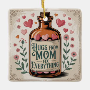 Umarmungen von Mama reparieren alles Keramikornament