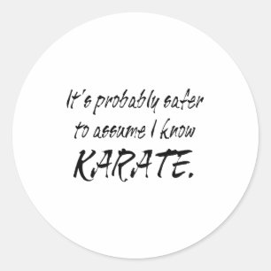 Ume Ich kenne Karate T-Shirt  Runder Aufkleber