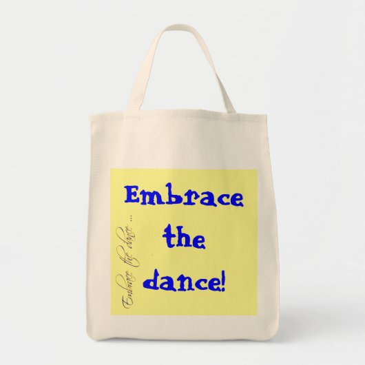Umfassen Sie den Tanz! Bio Tragetasche (Vorne)