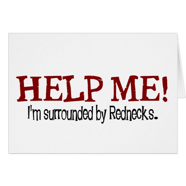 Umgeben durch Rednecken! (Vorderseite (Horizontal))