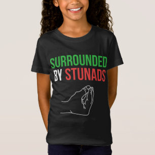 Umgeben von Stunads Funny Italy Redewendungen T-Shirt