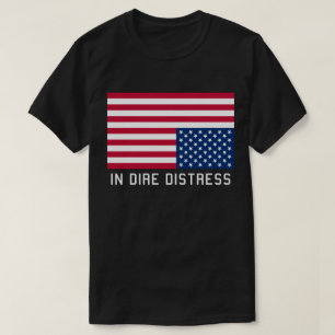 Umgedrehte Flagge in der Bedrängnis T-Shirt