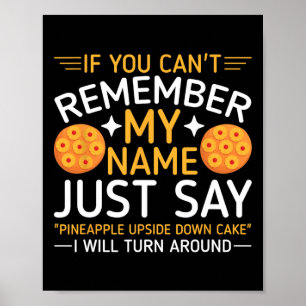 Umgedrehter Ananaskuchen Poster