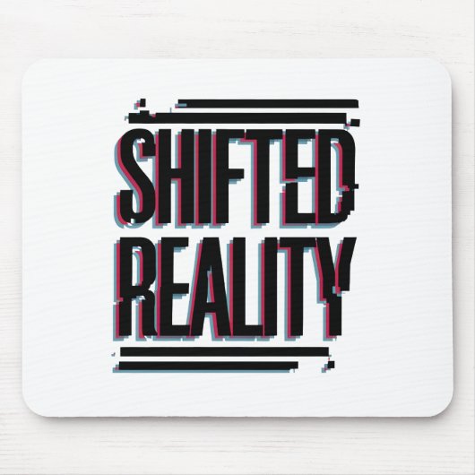 Umgekehrte Realität - Glitch in der Zeitachse Mousepad (Vorne)