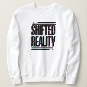 Umgekehrte Realität - Glitch in der Zeitachse Sweatshirt