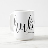 Umgriffs"Hubby-" handgeschriebenes Skript Kaffeetasse (Vorderseite Links)