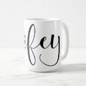 Umgriffs"Wifey" handgeschriebenes Skript Kaffeetasse (VorderseiteRechts)