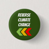 "Umkehrender Klimawandel" Button (Vorderseite)
