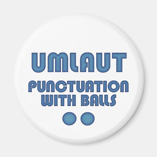 Umlaut Balls (blau) Magnet (Vorne)